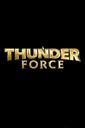 دانلود فیلم Thunder Force 2021 دانلود فیلم Thunder Force 2021