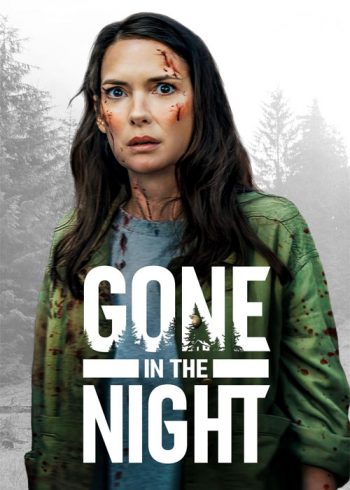 دانلود فیلم 2022 Gone in the Night دانلود فیلم 2022 Gone in the Night
